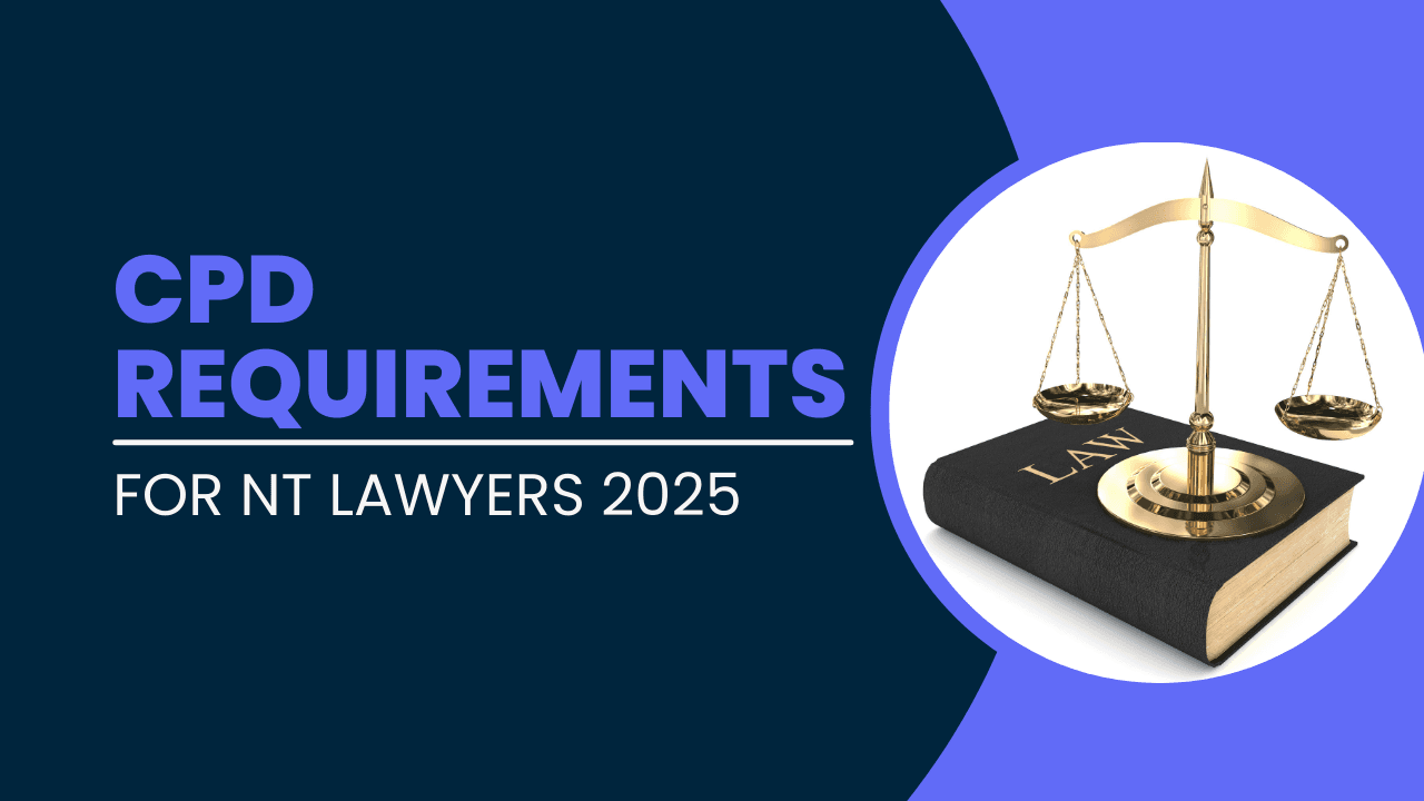 CPD Requirements for NT Lawyers 2025