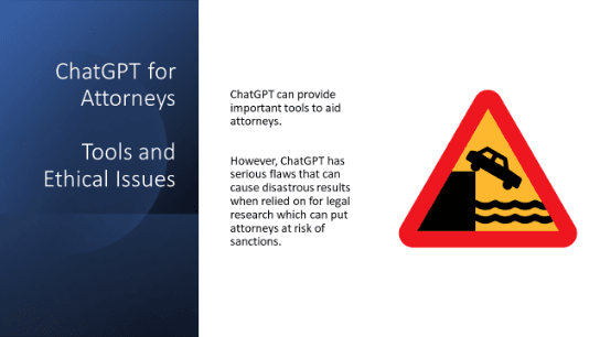 ChatGPT For Attorneys: Tools and Ethical Issues